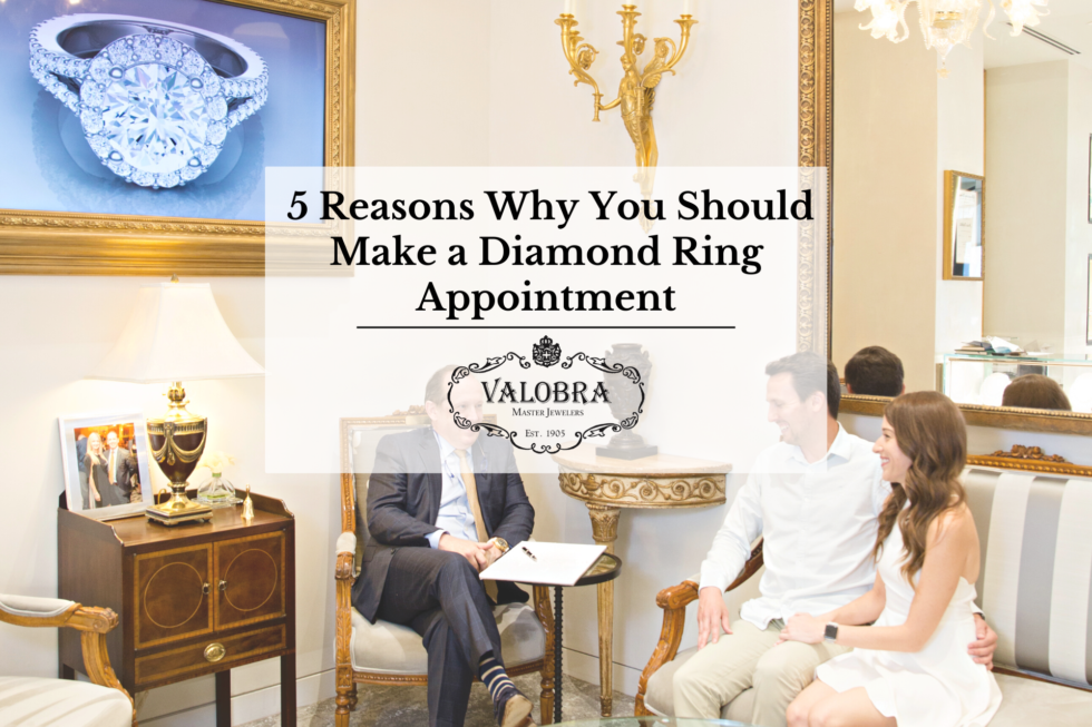 5 Reasons Why You Should Make a Diamond Ring Appointment