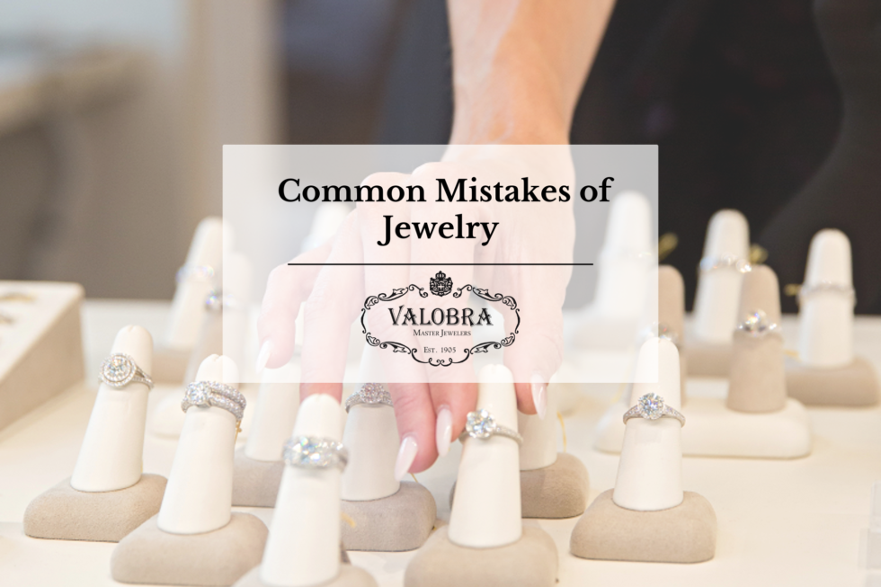 Common Mistakes of Jewelry