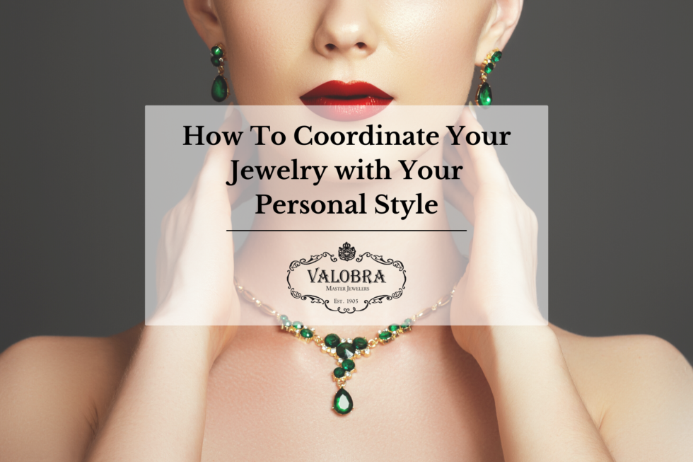How to Coordinate Your Jewelry with Your Personal Style