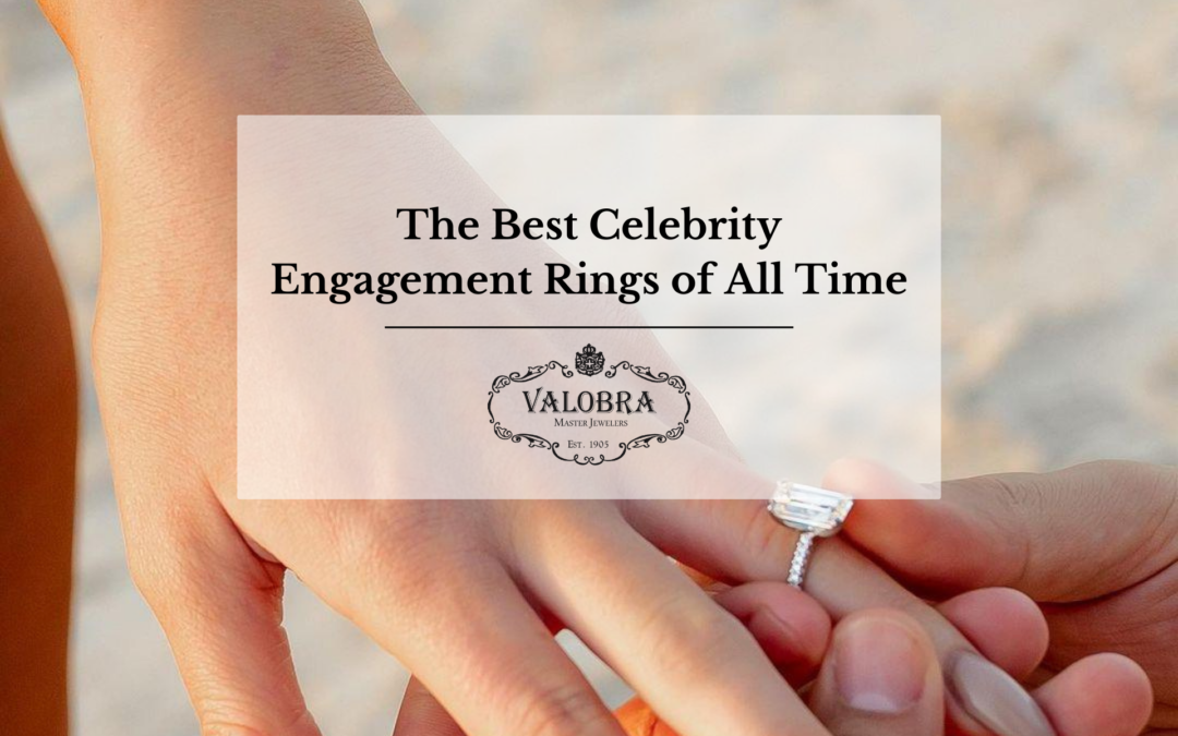 The 5 Best Celebrity Engagement Rings Of All Time