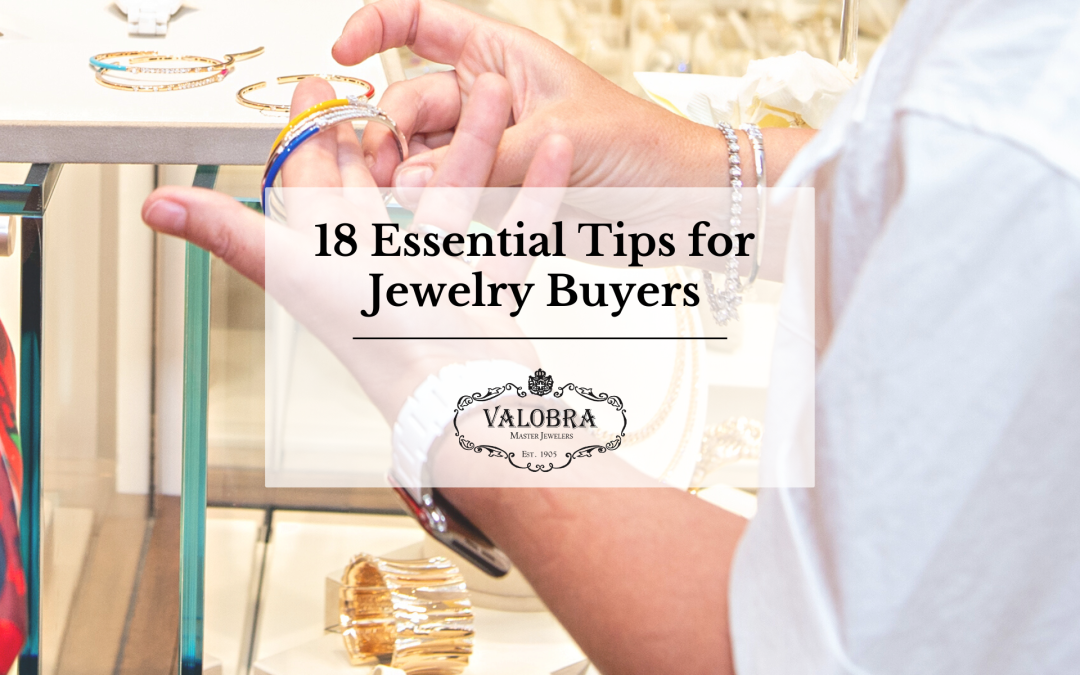 18 Essential Tips for Jewelry Buyers